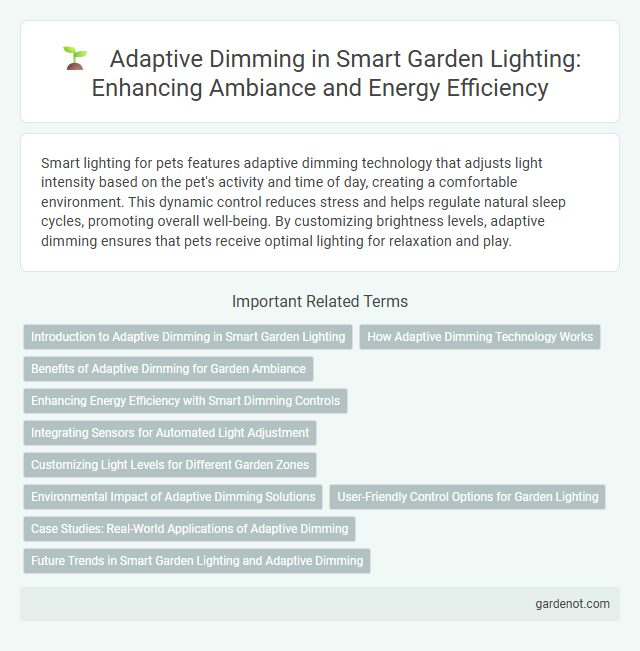 Adaptive Dimming in Smart Garden Lighting: Enhancing Ambiance and Energy Efficiency