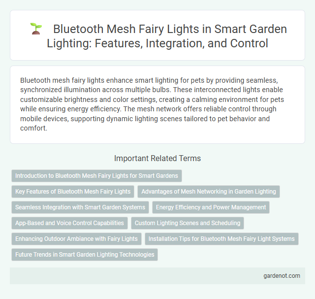 Bluetooth Mesh Fairy Lights in Smart Garden Lighting: Features, Integration, and Control