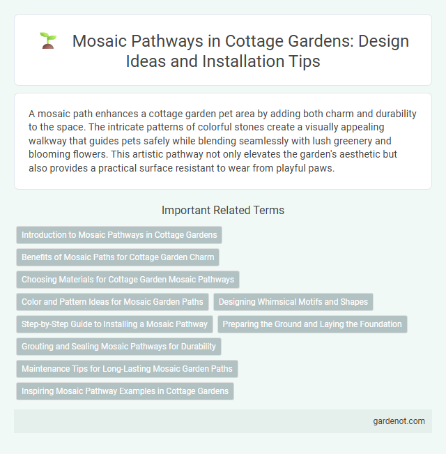 Mosaic Pathways in Cottage Gardens: Design Ideas and Installation Tips