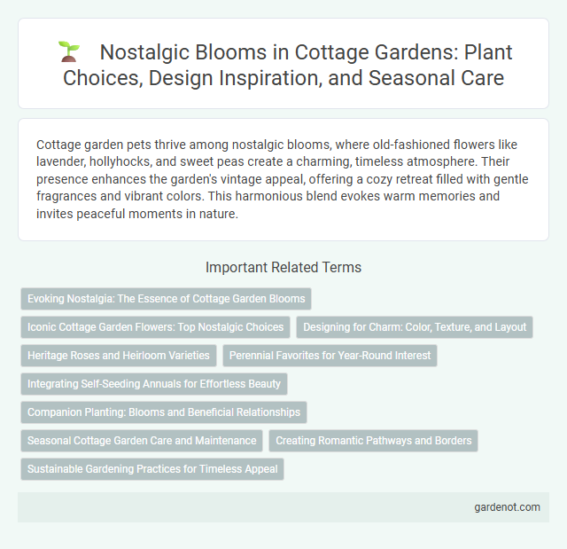 Nostalgic Blooms in Cottage Gardens: Plant Choices, Design Inspiration, and Seasonal Care