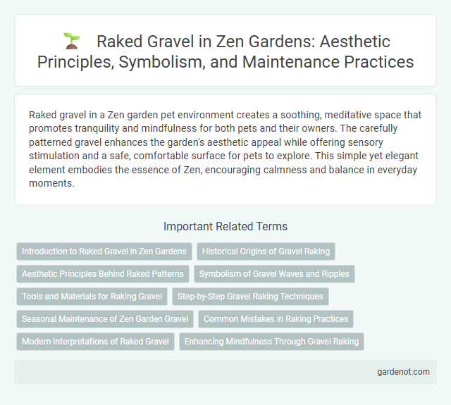 Raked Gravel in Zen Gardens: Aesthetic Principles, Symbolism, and Maintenance Practices