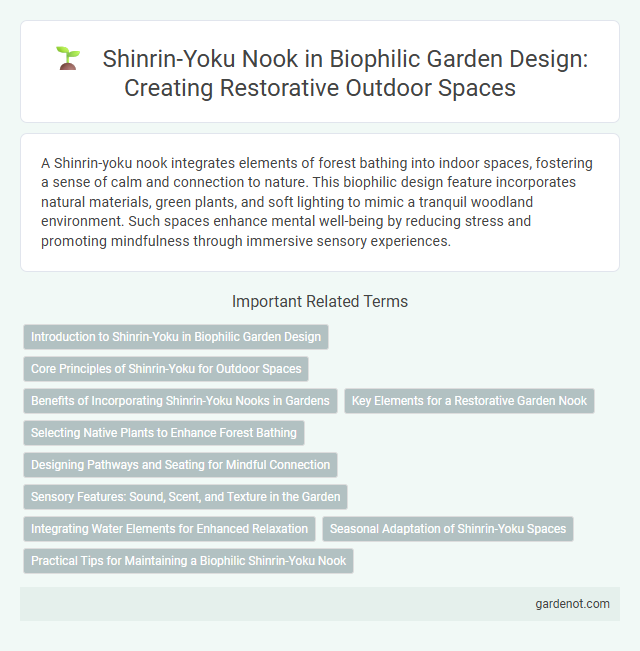 Shinrin-Yoku Nook in Biophilic Garden Design: Creating Restorative Outdoor Spaces