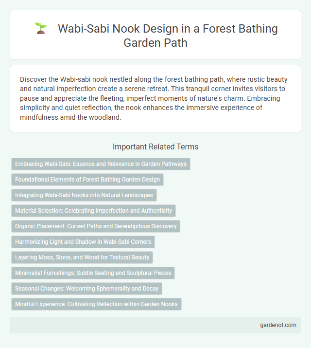 Wabi-Sabi Nook Design in a Forest Bathing Garden Path