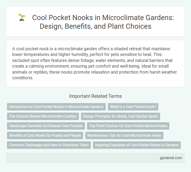 Cool Pocket Nooks in Microclimate Gardens: Design, Benefits, and Plant Choices