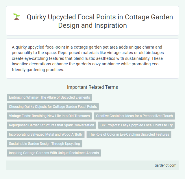 Quirky Upcycled Focal Points in Cottage Garden Design and Inspiration