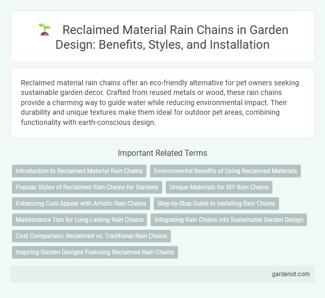 Reclaimed Material Rain Chains in Garden Design: Benefits, Styles, and Installation