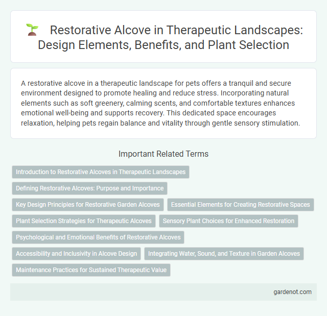 Restorative Alcove in Therapeutic Landscapes: Design Elements, Benefits, and Plant Selection
