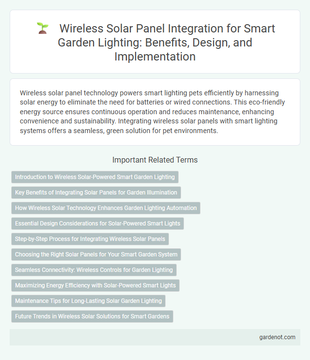 Wireless Solar Panel Integration for Smart Garden Lighting: Benefits, Design, and Implementation