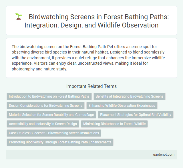 Birdwatching Screens in Forest Bathing Paths: Integration, Design, and Wildlife Observation