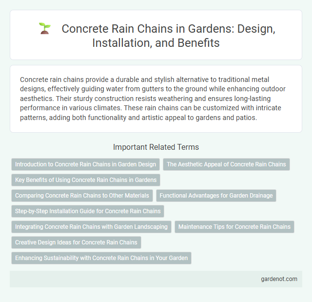 Concrete Rain Chains in Gardens: Design, Installation, and Benefits