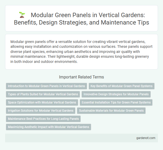 Modular Green Panels in Vertical Gardens: Benefits, Design Strategies, and Maintenance Tips