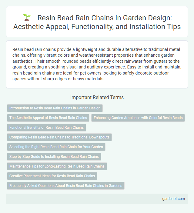 Resin Bead Rain Chains in Garden Design: Aesthetic Appeal, Functionality, and Installation Tips