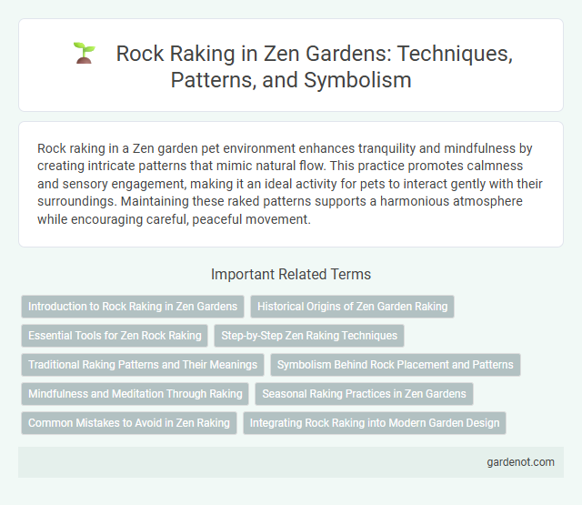 Rock Raking in Zen Gardens: Techniques, Patterns, and Symbolism