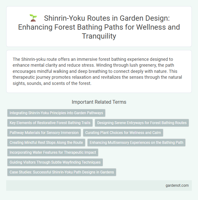 Shinrin-Yoku Routes in Garden Design: Enhancing Forest Bathing Paths for Wellness and Tranquility