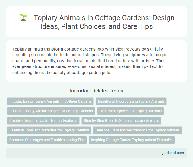 Topiary Animals in Cottage Gardens: Design Ideas, Plant Choices, and Care Tips