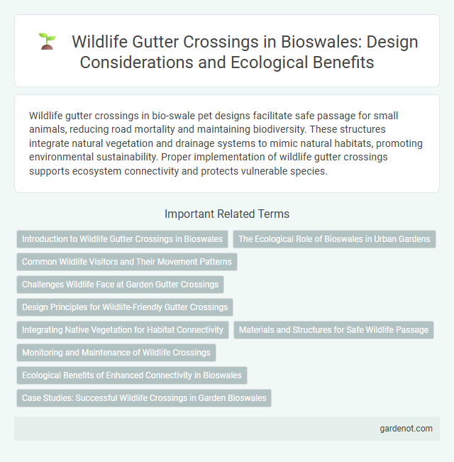 Wildlife Gutter Crossings in Bioswales: Design Considerations and Ecological Benefits