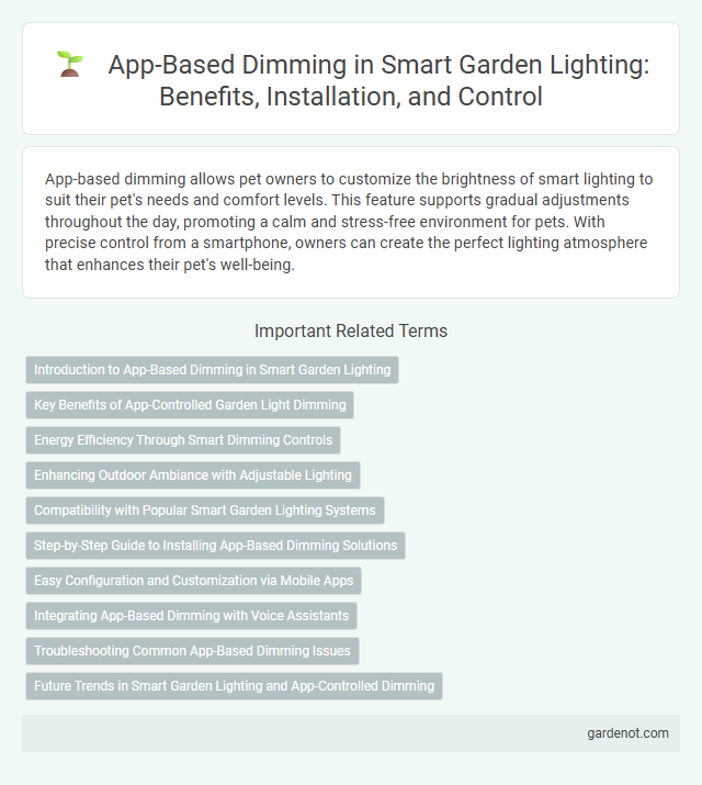 App-Based Dimming in Smart Garden Lighting: Benefits, Installation, and Control