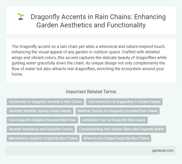 Dragonfly Accents in Rain Chains: Enhancing Garden Aesthetics and Functionality