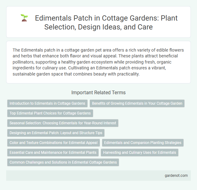 Edimentals Patch in Cottage Gardens: Plant Selection, Design Ideas, and Care