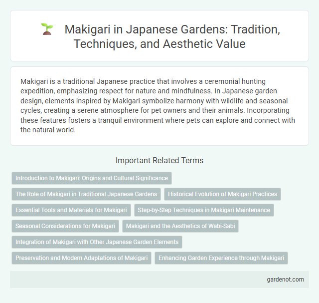 Makigari in Japanese Gardens: Tradition, Techniques, and Aesthetic Value