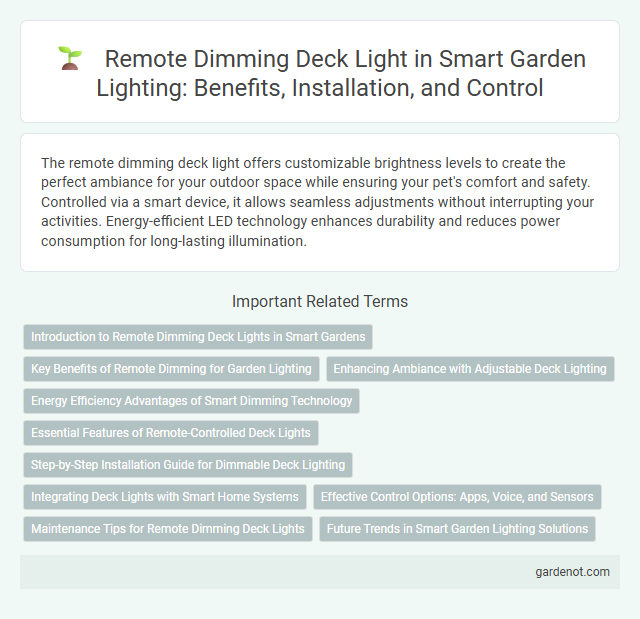 Remote Dimming Deck Light in Smart Garden Lighting: Benefits, Installation, and Control