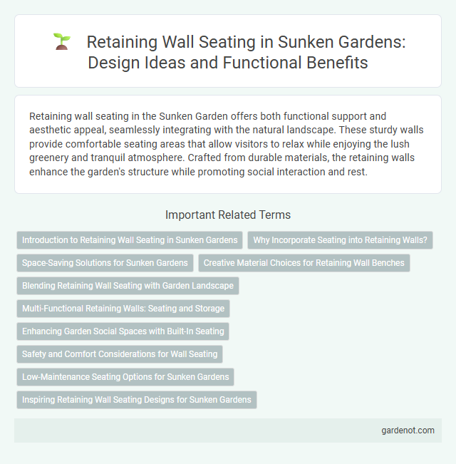 Retaining Wall Seating in Sunken Gardens: Design Ideas and Functional Benefits