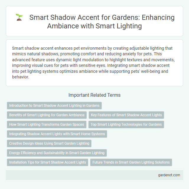 Smart Shadow Accent for Gardens: Enhancing Ambiance with Smart Lighting