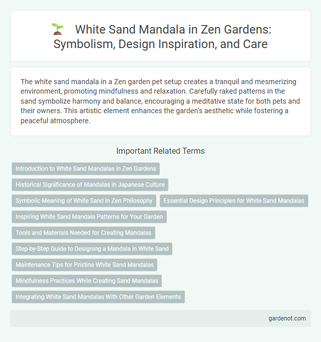 White Sand Mandala in Zen Gardens: Symbolism, Design Inspiration, and Care