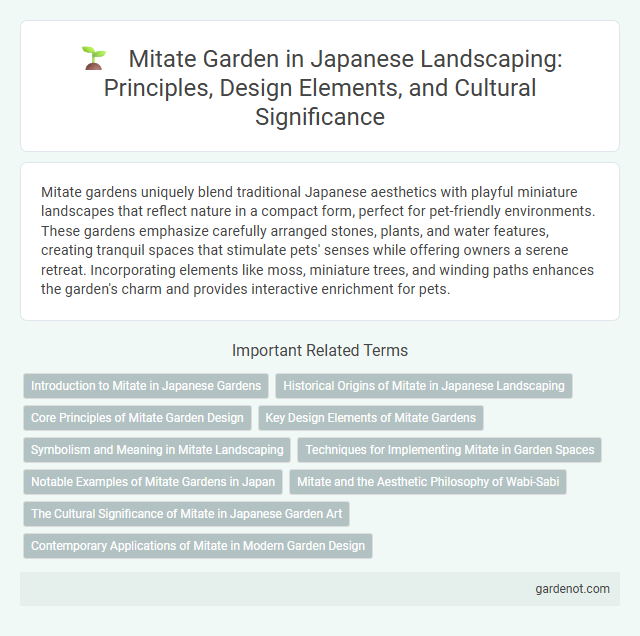 Mitate Garden in Japanese Landscaping: Principles, Design Elements, and Cultural Significance