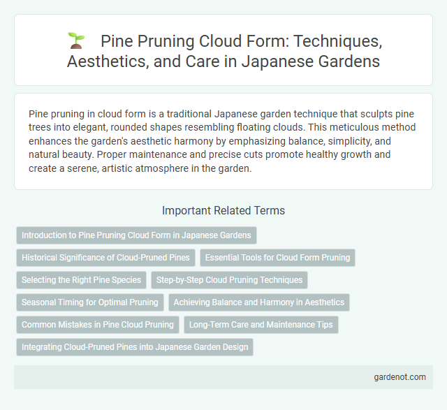 Pine Pruning Cloud Form: Techniques, Aesthetics, and Care in Japanese Gardens