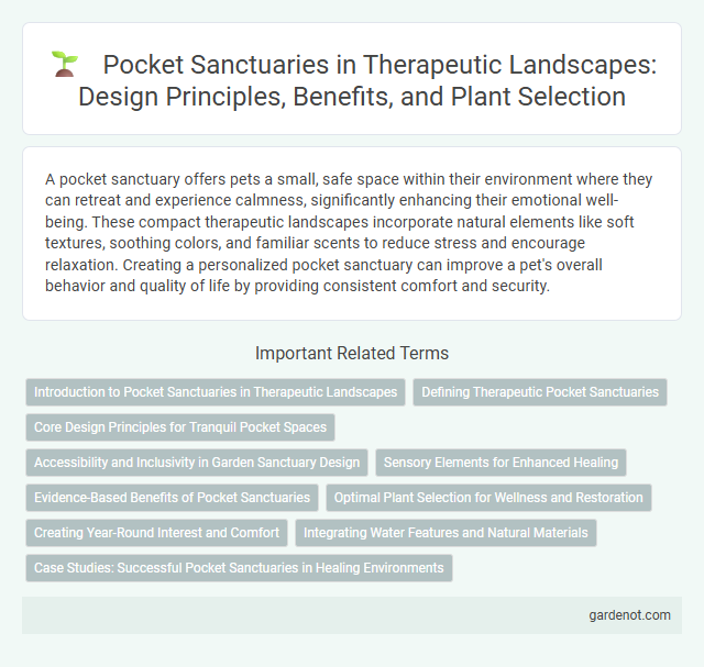 Pocket Sanctuaries in Therapeutic Landscapes: Design Principles, Benefits, and Plant Selection