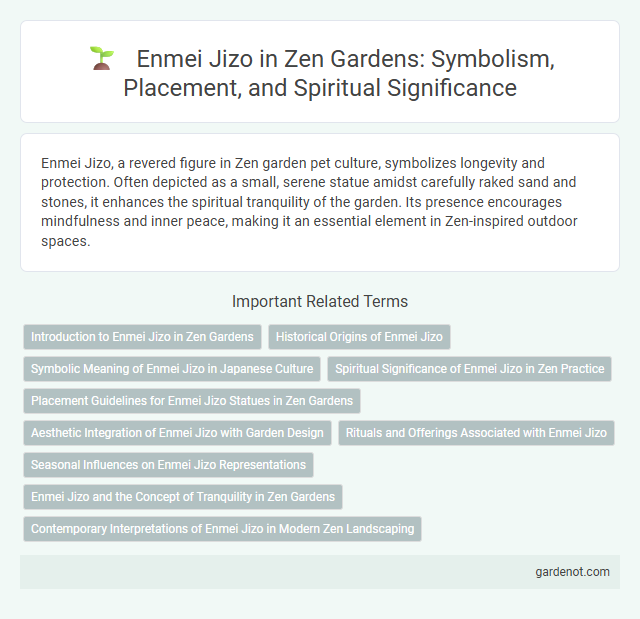 Enmei Jizo in Zen Gardens: Symbolism, Placement, and Spiritual Significance