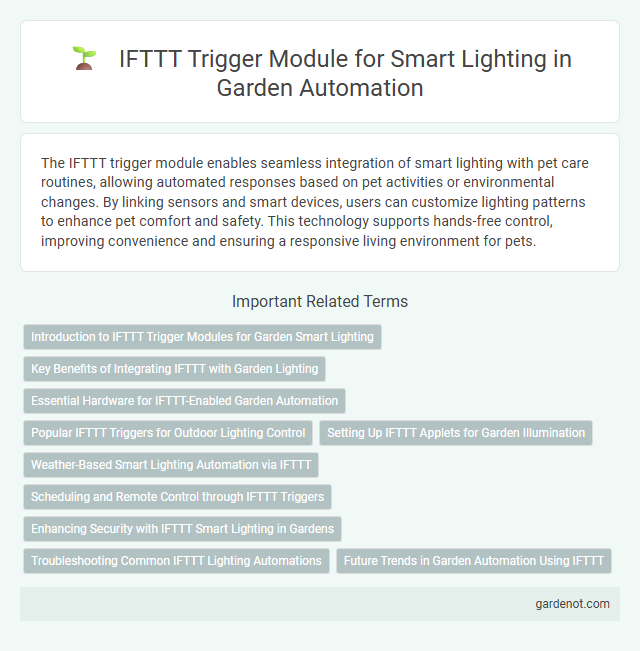 IFTTT Trigger Module for Smart Lighting in Garden Automation