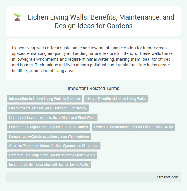 Lichen Living Walls: Benefits, Maintenance, and Design Ideas for Gardens
