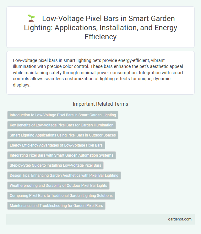 Low-Voltage Pixel Bars in Smart Garden Lighting: Applications, Installation, and Energy Efficiency