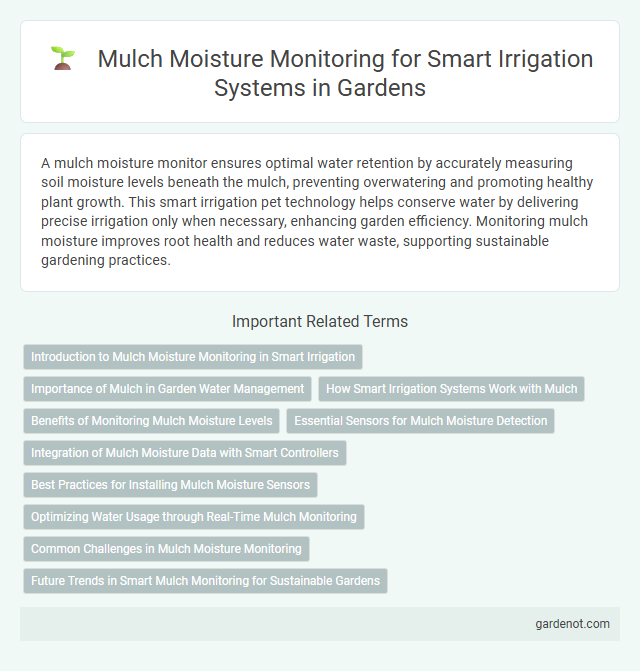 Mulch Moisture Monitoring for Smart Irrigation Systems in Gardens