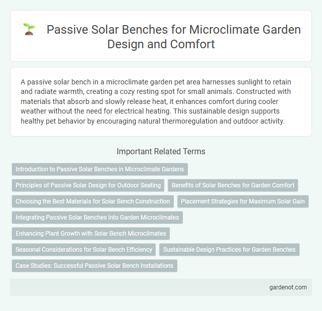 Passive Solar Benches for Microclimate Garden Design and Comfort