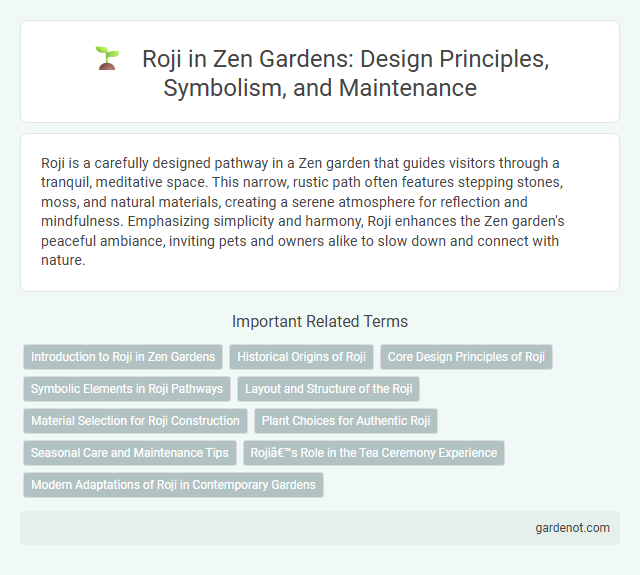 Roji in Zen Gardens: Design Principles, Symbolism, and Maintenance