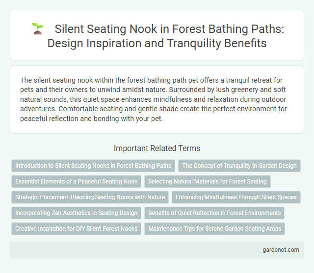 Silent Seating Nook in Forest Bathing Paths: Design Inspiration and Tranquility Benefits