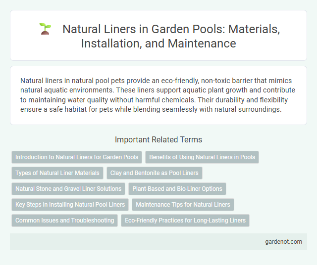 Natural Liners in Garden Pools: Materials, Installation, and Maintenance