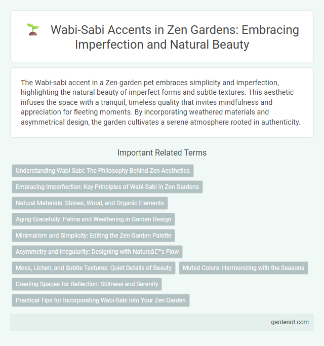Wabi-Sabi Accents in Zen Gardens: Embracing Imperfection and Natural Beauty